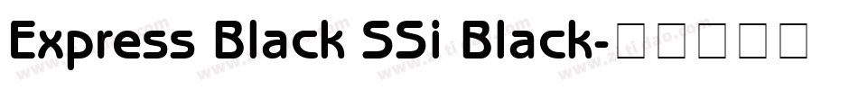 Express Black SSi Black字体转换